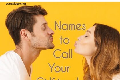 Cute Things To Call Your Girlfriend