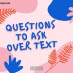 Questions to ask a Guy over text